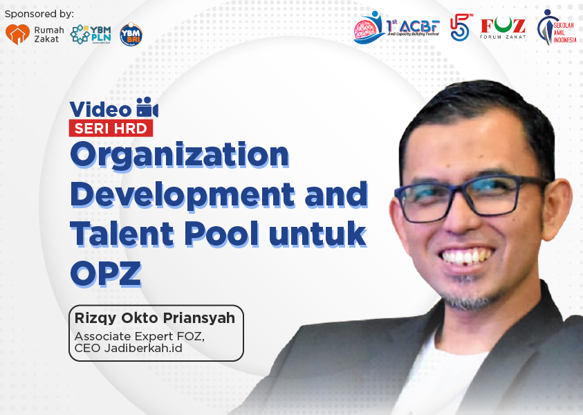 Webinar Seri HRD: Organization Development and Talent Pool untuk OPZ